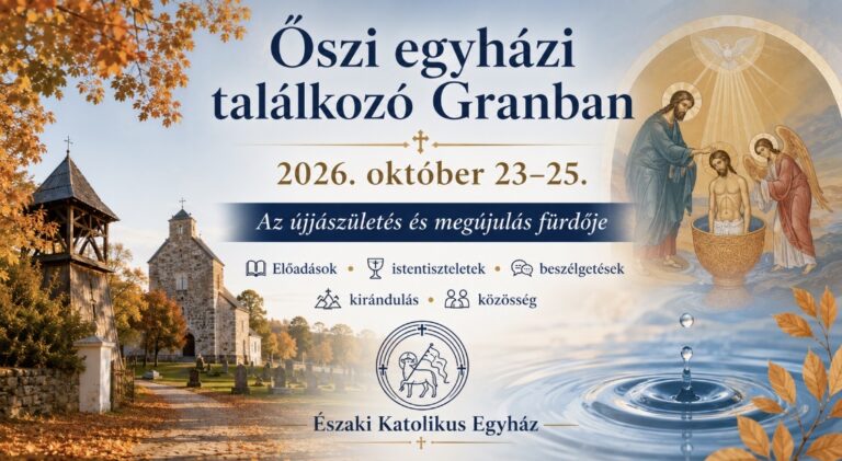 Elkészült az őszi grani egyházi találkozó programja